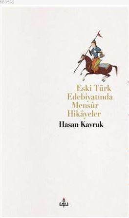 Eski Türk Edebiyatında Mensur Hikayeler