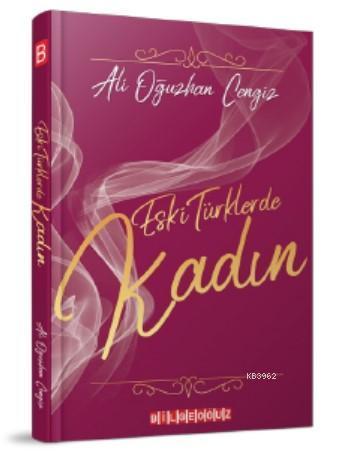 Eski Türklerde Kadın