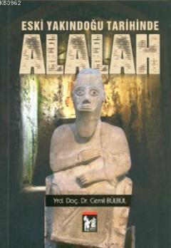 Eski Yakındoğu Tarihinde Alalah