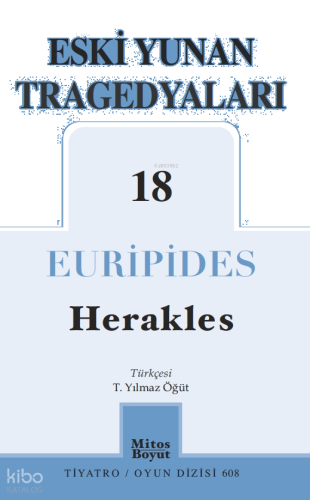 Eski Yunan Tragedyaları 18  - Herakles