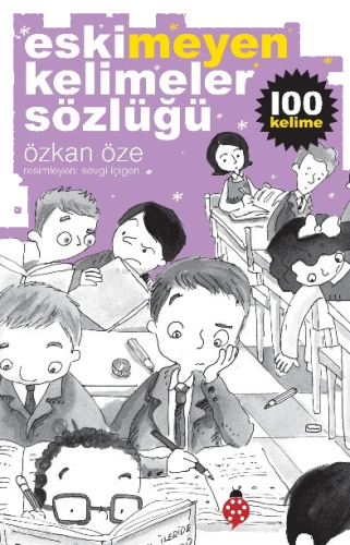 Eskimeyen Kelimeler Sözlüğü