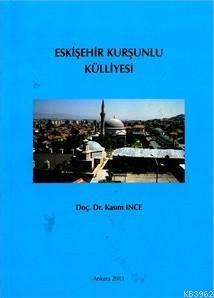 Eskişehir Kurşunlu Külliyesi