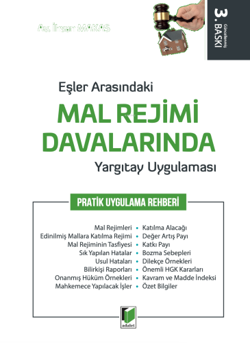 Eşler Arasındaki Mal Rejimi Davalarında Yargıtay Uygulaması