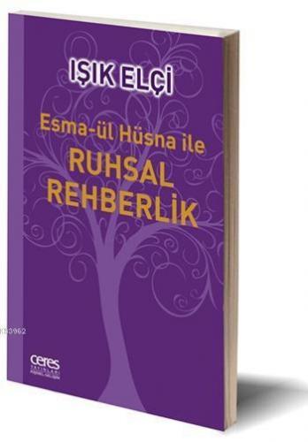 Esma-ül Hüsna ile Ruhsal Rehberlik