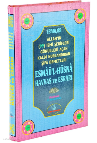 Esmaül Hüsna Havas ve Esrarı