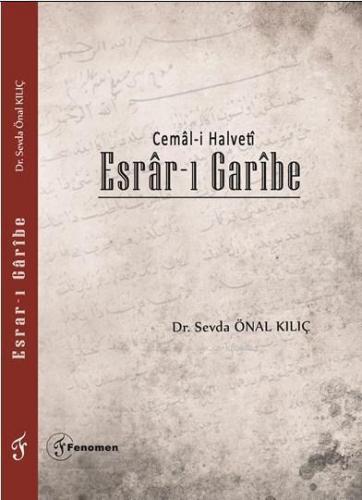 Esrar - ı Garibe; Cemâl-i Halvetî