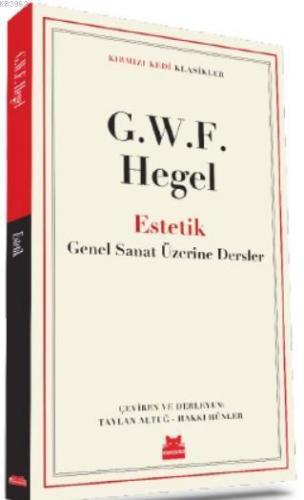 Estetik; Güzel Sanatlar Üzerine Dersler