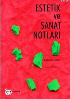 Estetik ve Sanat Notları