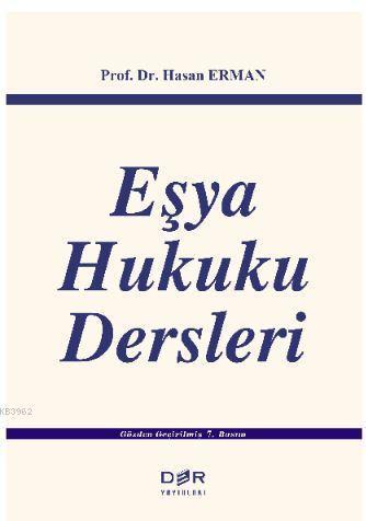 Eşya Hukuku Dersleri