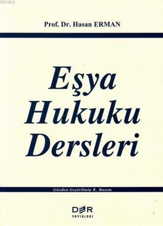 Eşya Hukuku Dersleri