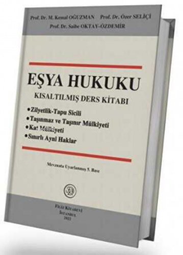 Eşya Hukuku Kısaltılmış Ders Kitabı
