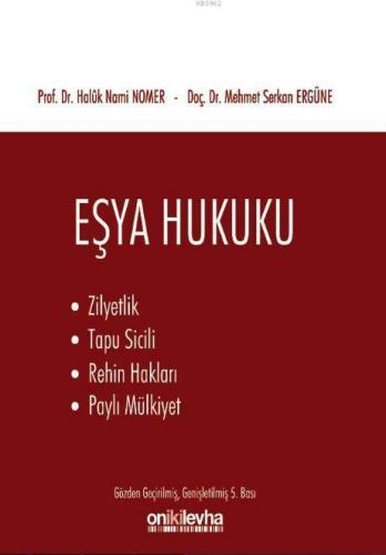 Eşya Hukuku (Zilyetlik Tapu Sicili Rehin Hakları Paylı Mülkiyet)