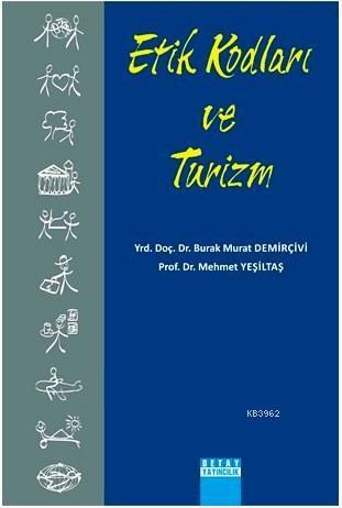 Etik Kodları ve Turizm