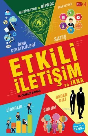 Etkili İletişim ve İkna