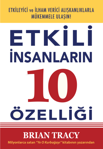 Etkili İnsanların 10 Özelliği