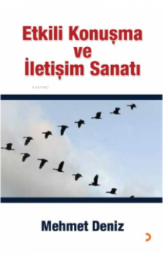 Etkili Konuşma ve İletişim Sanatı