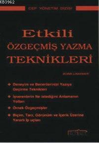 Etkili Özgeçmiş Yazma Teknikleri