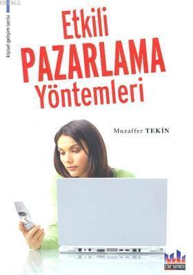 Etkili Pazarlama Yöntemleri