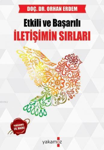 Etkili ve Başarılı İletişimin Sırları