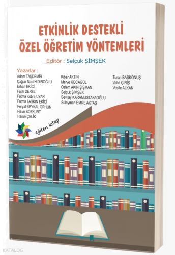 Etkinlik Destekli Özel Öğretim Yöntemleri