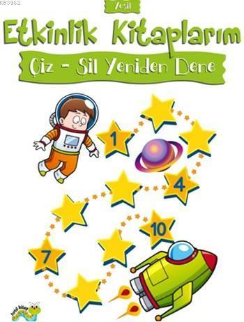 Etkinlik Kitaplarım Yeşil; Çiz-Sil Yeniden Dene