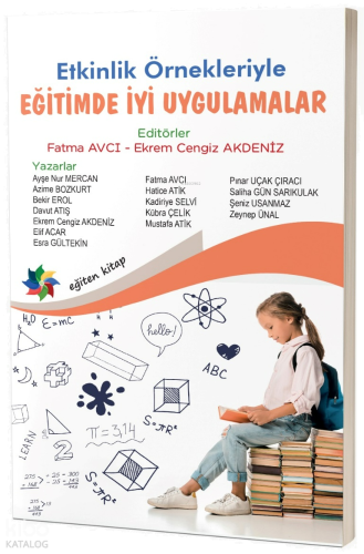 Etkinlik Örnekleriyle Eğitimde İyi Uygulamalar