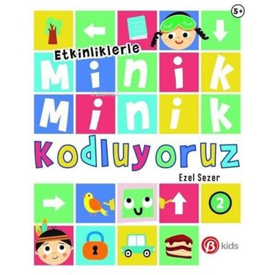 Etkinliklerle Minik Minik Kodluyoruz - Robot Kubi'yle Gizli Kodları Çözelim