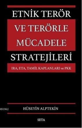 Etnik Terör ve Terörle Mücadele Stratejileri