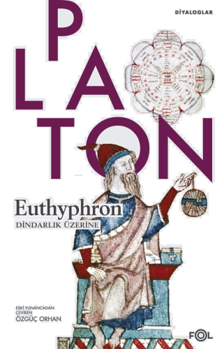 Euthyphron;Dindarlık Üzerine