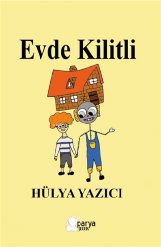 Evde Kilitli