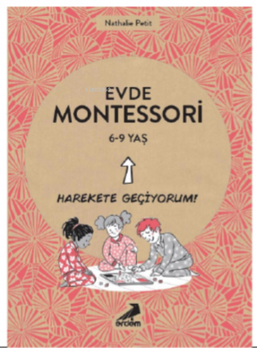 Evde Montessori 6-9 Yaş