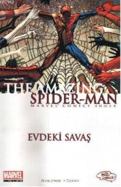 Evdeki Savaş; The Amazing Spider - Man