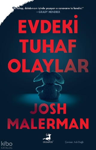 Evdeki Tuhaf Olaylar