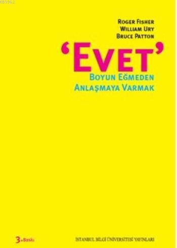 "Evet" Boyun Eğmeden Anlaşmaya Varmak