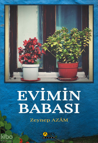 Evimin Babası