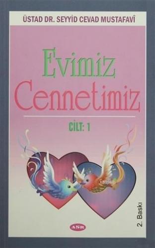 Evimiz Cennetimiz Cilt 1