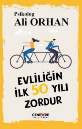 Evliliğin İlk 50 Yılı Zordur