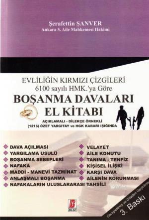 Evliliğin Kırmızı Çizgileri 6100 Sayılı HMK. ' ya Göre Boşanma Davaları El Kitabı