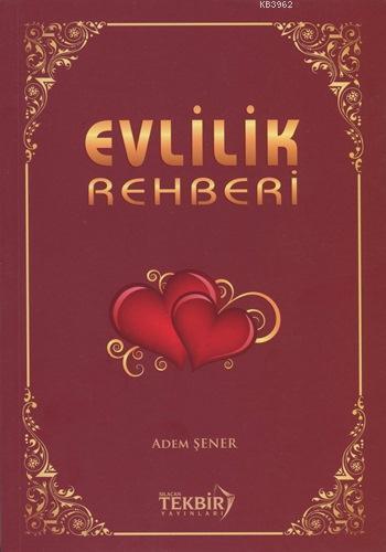 Evlilik Rehberi
