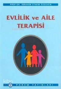 Evlilik ve Aile Terapisi