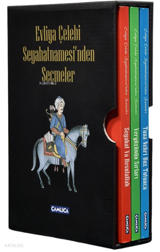 Evliya Çelebi Seyahatnamesi'nden Seçmeler (Kutulu Set)