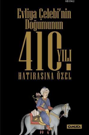 Evliya Çelebi'nin Doğumunun 410 Yılı Hatırasına Özel Set