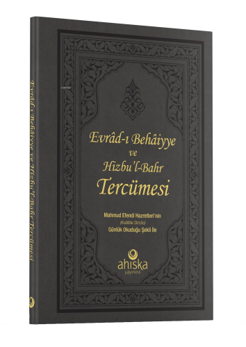 Evradı Behaiyye Ve Hizbul Bahr Tercümesi