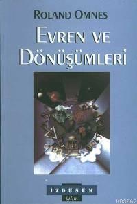 Evren ve Dönüşümleri