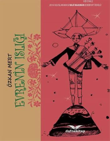 Evrenin Islığı; 2016 Uluslararası Naji Naaman Edebiyat Ödülü