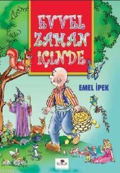 Evvel Zaman İçinde