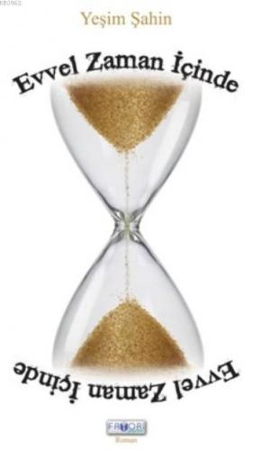 Evvel Zaman İçinde