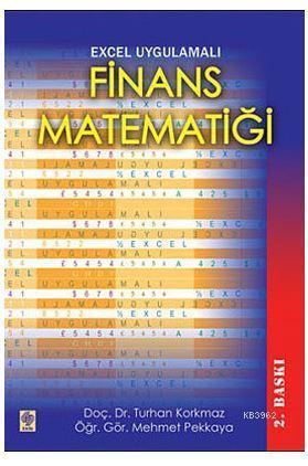 Excel Uygulamalı Finans Matematiği