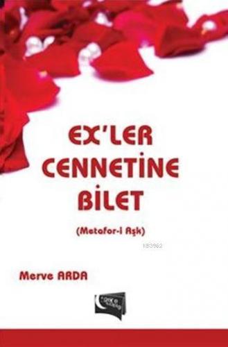 Ex'ler Cennetine Bilet