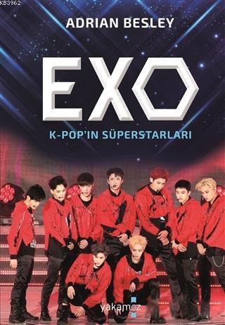 Exo; K-POP'ın Süperstarları